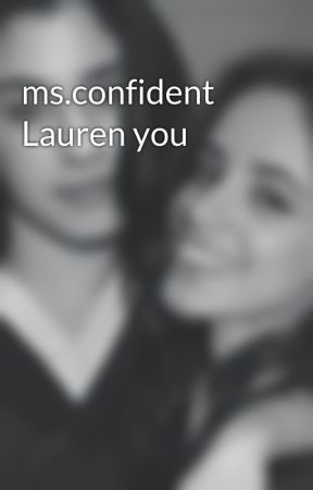 ms.confident Lauren you by cccronin