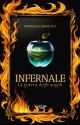 INFERNALE- La guerra degli angeli by READformyDREAM