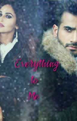  Everything To Me ( Major Editing )  cover