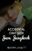 ACCIDENTAL CHAT WITH JEON JUNGKOOK || J.JK