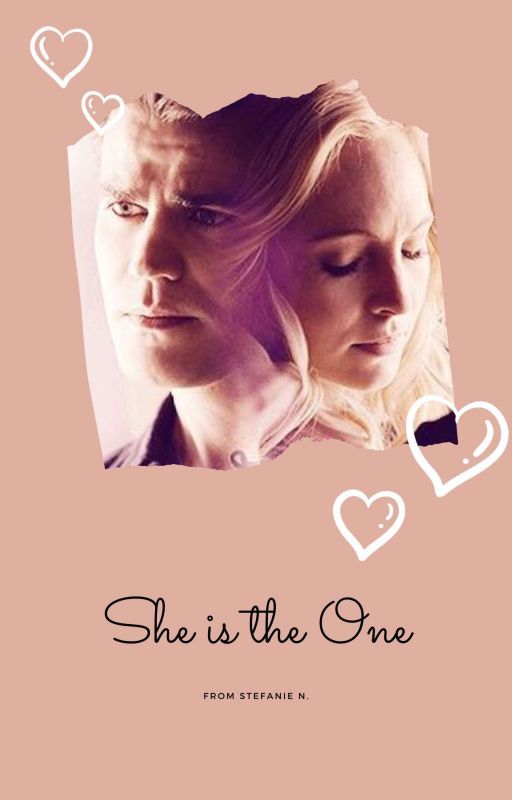 She is the One [English Version] by Stefanievedere