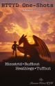 HTTYD One-Shots Volume I by PassionWriterHJH