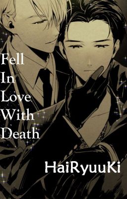 Fell In Love With Death - Yuri!!! On Ice fanfic cover