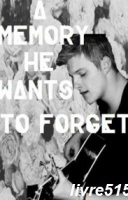 A Memory He Wants To Forget (Clato Modern Short FanFic COMPLETED) cover