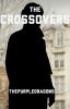 The Crossovers (Shielded: Book 2)