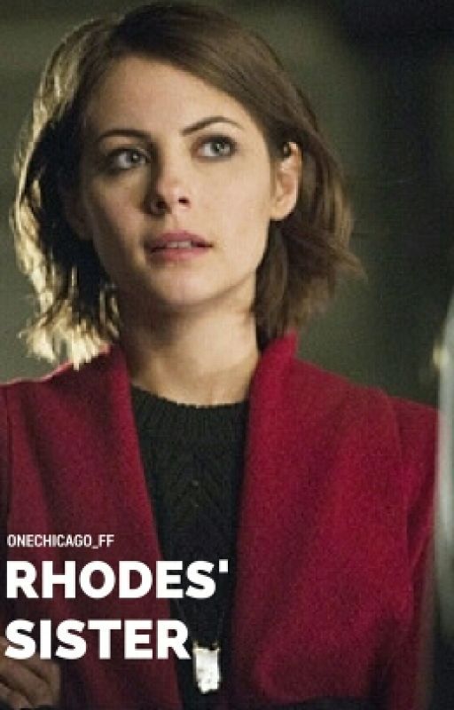 Rhodes' Sister by OneChicago_ff