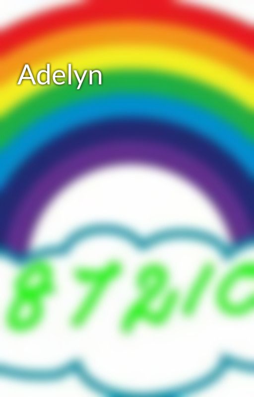 Adelyn by adelyine444creates