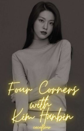 Four Corners with Kim Hanbin [SEQUEL] by cecefleur