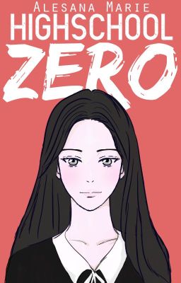 High School Zero cover