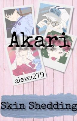 Skin Shedding || Akari || One Piece Fanfiction cover