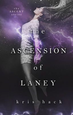 The Ascension of Laney: Chapters 1-5 cover