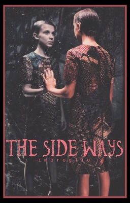 The Side Ways [mileven] cover