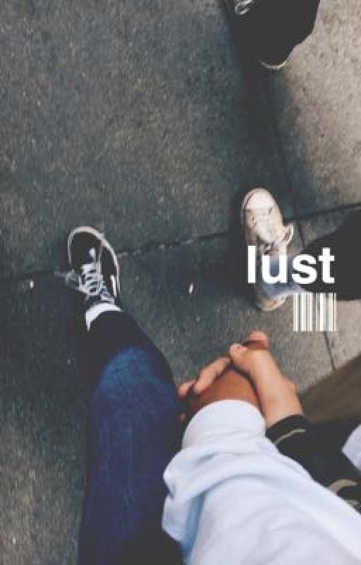 Lust; n.t by omqkatie