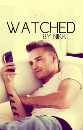 Watched [Liam Payne AU] by vaporizeniall