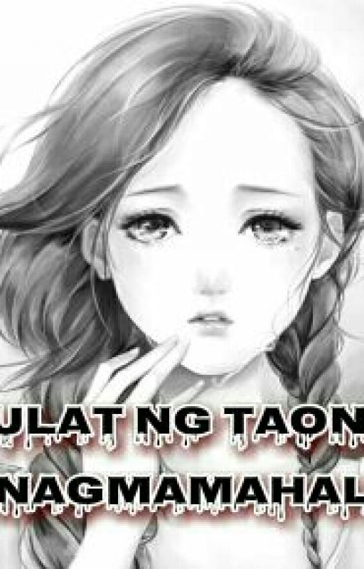 "Sulat Ng Taong Nagmamahal" by Ate_kims