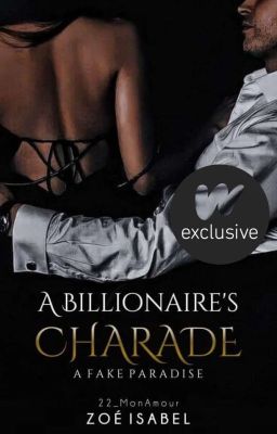 A Billionaire's Charade (A Fake Paradise)(Completed) cover