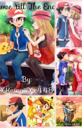 Love 'Till The End (Amourshipping) by xXKawaiiXx4489