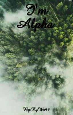 I'm  An Alpha cover