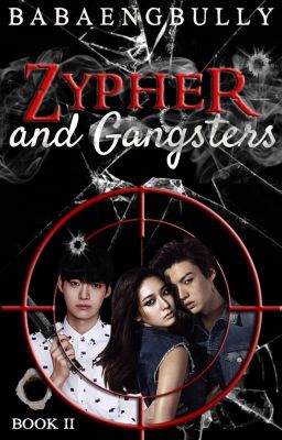 Zypher and Gangsters cover