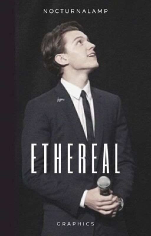 ETHEREAL ★ GRAPHICS  by nocturnalamp