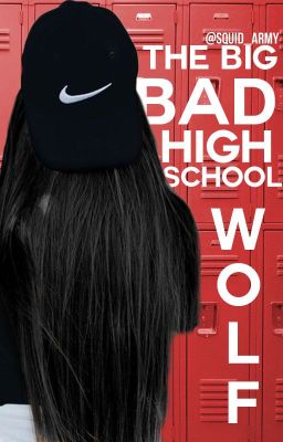 The big bad high school wolf cover