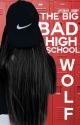 The big bad high school wolf by Squid_army