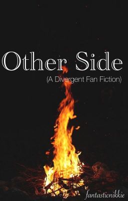 Other Side (A Divergent Fan Fiction)  cover