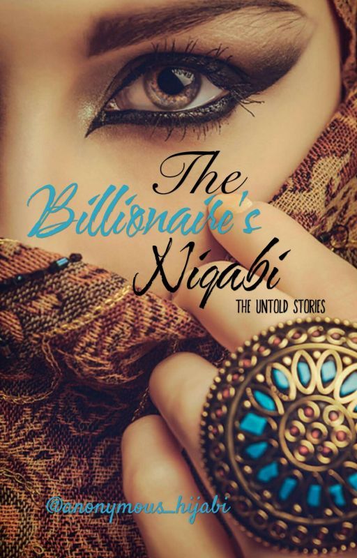 The Billionaire's Niqabi  by notjustarandomhijabi