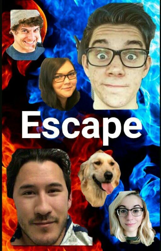 Escape (A Crankgameplays / Markiplier Fanfiction) by CeciBaker