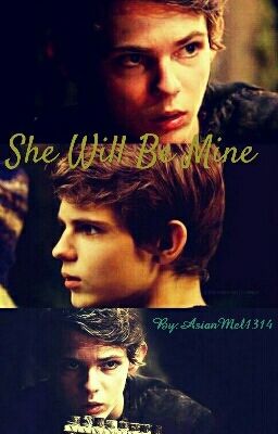 She Will Be Mine [Peter Pan/ Robbie Kay Fanfic] cover