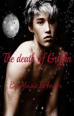 The death of Griffin (BoyxBoy) (COMPLETE) cover