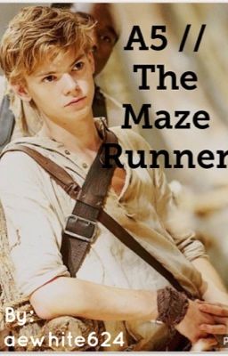 A5 // The Maze Runner cover