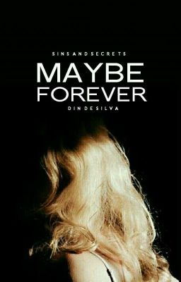 Maybe Forever | ✓ cover