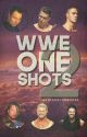 WWE One Shots 2 by WantedByMoxley