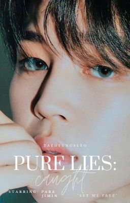 ✔ Pure Lies: Caught | pjm cover