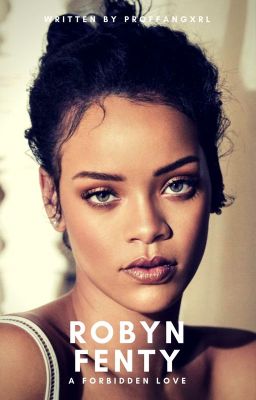 ROBYN  FENTY: A FORBIDDEN LOVE (Lesbian Stories) cover