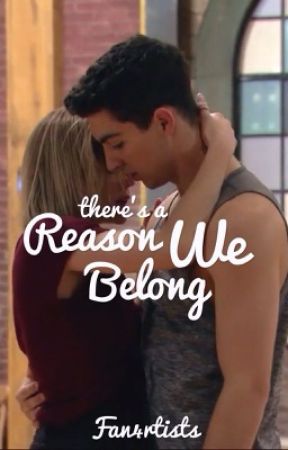 There's a Reason We Belong by Fan4rtists