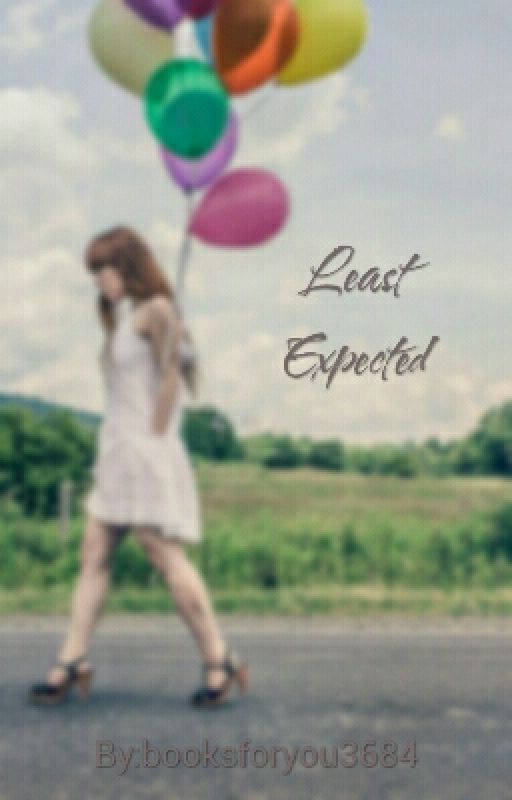 Least expected by booksforyou3684