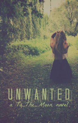 Unwanted // one direction fanfic cover