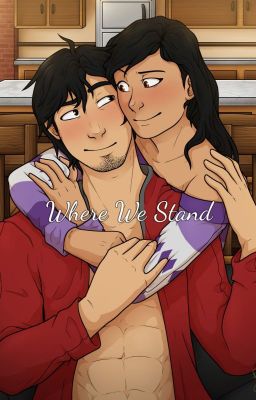 Where We Stand ~aarmau fanfic~ cover