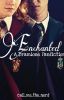 Enchanted [A Dramione Fan Fiction]