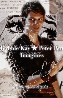 ✨Robbie kay and Peter pan ouat imagines✨(Requests closed)(completed series)  cover