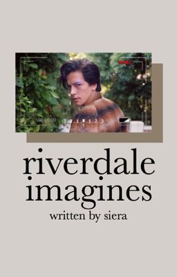 ❆ riverdale imagines ❆ cover