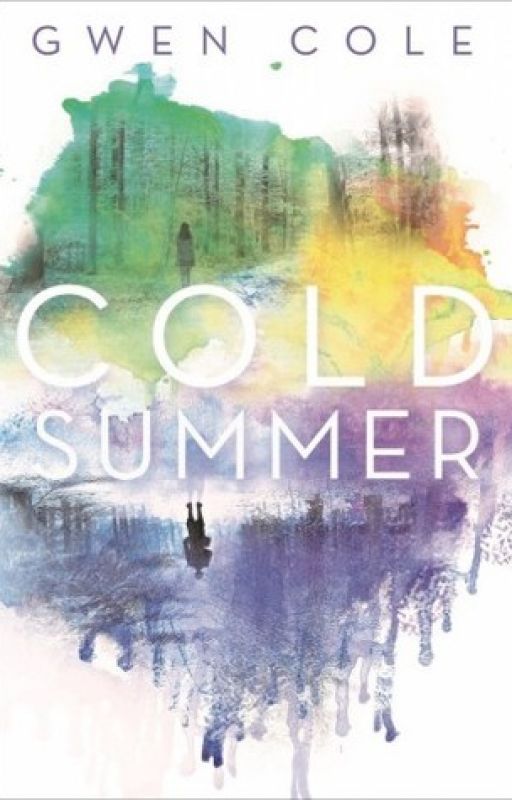 Cold Summer (sample chapters) by wildgreenskittle