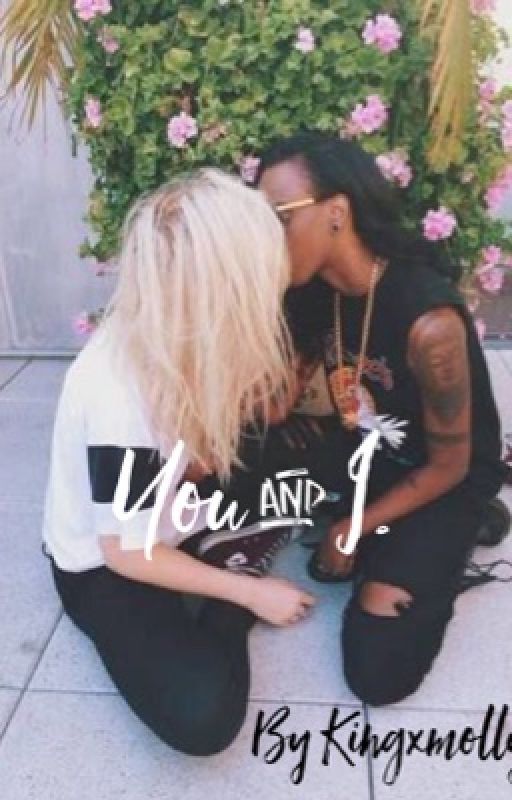 You and I : sequel to love wins (lesbian story) by kingxmolly