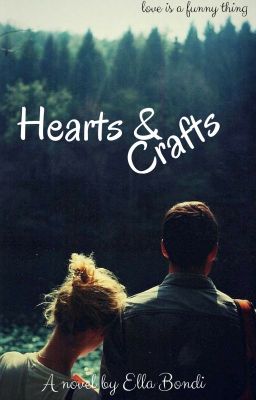 Hearts and crafts {under major editing} cover