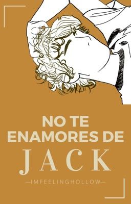 No Te Enamores De Jack. ©   cover