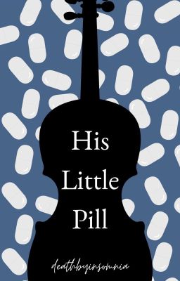 His Little Pill (JohnLock Fanfic) cover