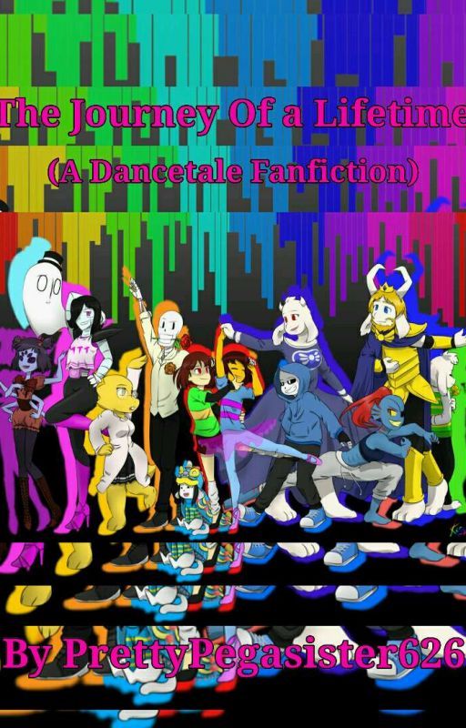 The Journey Of a Lifetime (A Dancetale Fanfiction) by SnufkinMyBeloved