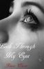 Look Through My Eyes (Second bk of Acceptance Series) (Completed)